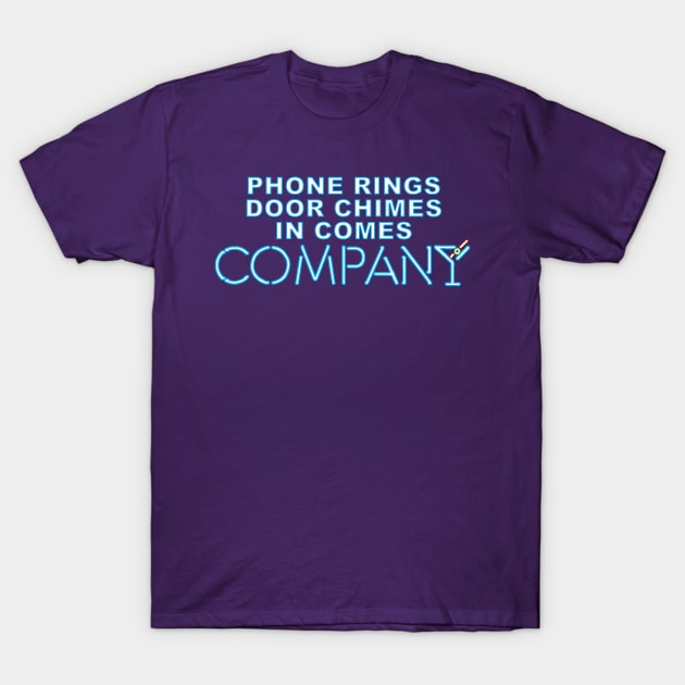 Company Broadway- Phone Rings, Door Chimes in comes Company T-Shirt by baranskini